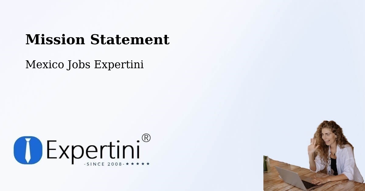Corporate Mission – Mexicali - Mexico Jobs Expertini